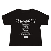 Load image into Gallery viewer, 44. RESPONSIBILITY CMG - Infant T-Shirt