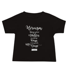 Load image into Gallery viewer, 45. HEROISM CMG - Infant T-Shirt