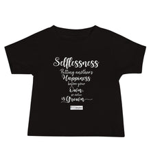 Load image into Gallery viewer, 67. SELFLESSNESS CMG - Infant T-Shirt