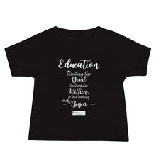 Load image into Gallery viewer, 74. EDUCATION CMG - Infant T-Shirt