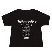 Load image into Gallery viewer, 78. DETERMINATION CMG - Infant T-Shirt