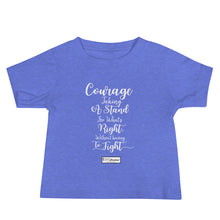 Load image into Gallery viewer, 1. COURAGE CMG - Infant T-Shirt
