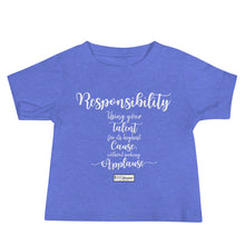 Load image into Gallery viewer, 44. RESPONSIBILITY CMG - Infant T-Shirt