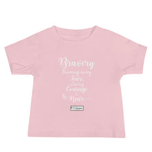 Load image into Gallery viewer, 29. BRAVERY CMG - Infant T-Shirt