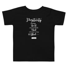 Load image into Gallery viewer, 18. POSITIVITY CMG - Toddler T-Shirt