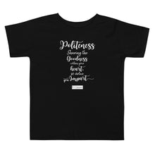 Load image into Gallery viewer, 23. POLITENESS CMG - Toddler T-Shirt