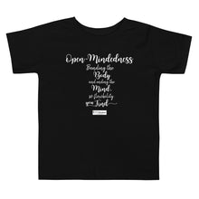Load image into Gallery viewer, 81. OPEN-MINDEDNESS CMG - Toddler T-Shirt