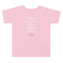 Load image into Gallery viewer, 35. HOPE CMG - Toddler T-Shirt