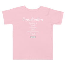 Load image into Gallery viewer, 43. CONSIDERATION CMG - Toddler T-Shirt