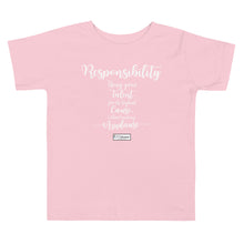 Load image into Gallery viewer, 44. RESPONSIBILITY CMG - Toddler T-Shirt