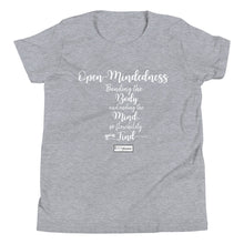 Load image into Gallery viewer, 81. OPEN-MINDEDNESS CMG - Youth T-Shirt
