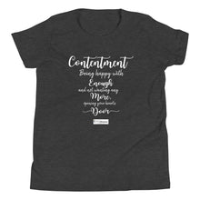 Load image into Gallery viewer, 50. CONTENTMENT CMG - Youth T-Shirt