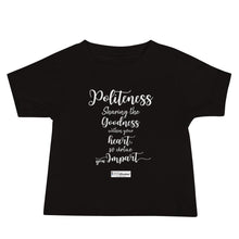 Load image into Gallery viewer, 23. POLITENESS CMG - Infant T-Shirt

