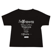 Load image into Gallery viewer, 67. SELFLESSNESS CMG - Infant T-Shirt
