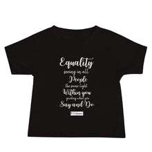 Load image into Gallery viewer, 70. EQUALITY CMG - Infant T-Shirt
