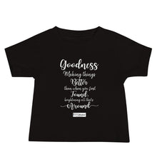 Load image into Gallery viewer, 73. GOODNESS CMG - Infant T-Shirt
