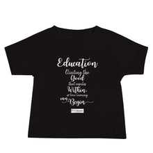 Load image into Gallery viewer, 74. EDUCATION CMG - Infant T-Shirt
