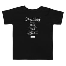 Load image into Gallery viewer, 18. POSITIVITY CMG - Toddler T-Shirt

