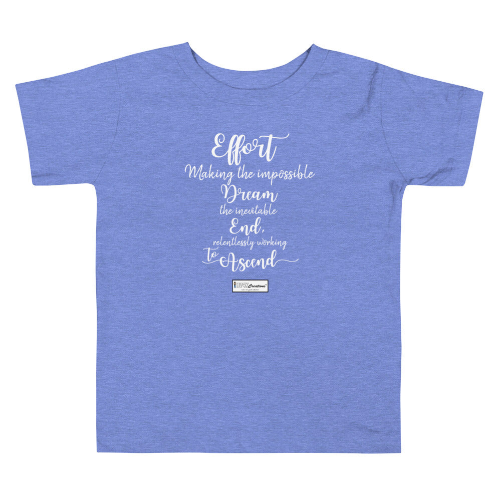 80. EFFORT CMG - Toddler T-Shirt