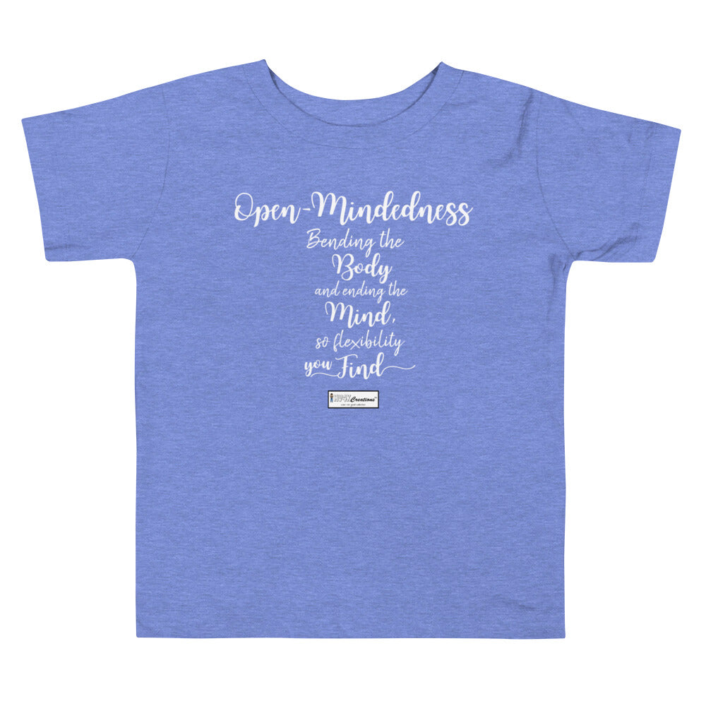 81. OPEN-MINDEDNESS CMG - Toddler T-Shirt