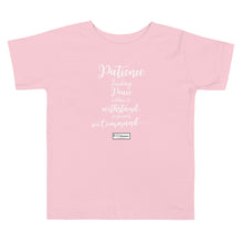 Load image into Gallery viewer, 19. PATIENCE CMG - Toddler T-Shirt
