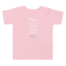 Load image into Gallery viewer, 35. HOPE CMG - Toddler T-Shirt
