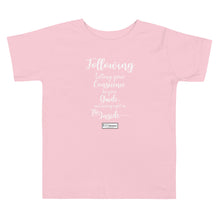 Load image into Gallery viewer, 46. FOLLOWING CMG - Toddler T-Shirt
