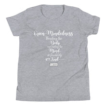 Load image into Gallery viewer, 81. OPEN-MINDEDNESS CMG - Youth T-Shirt
